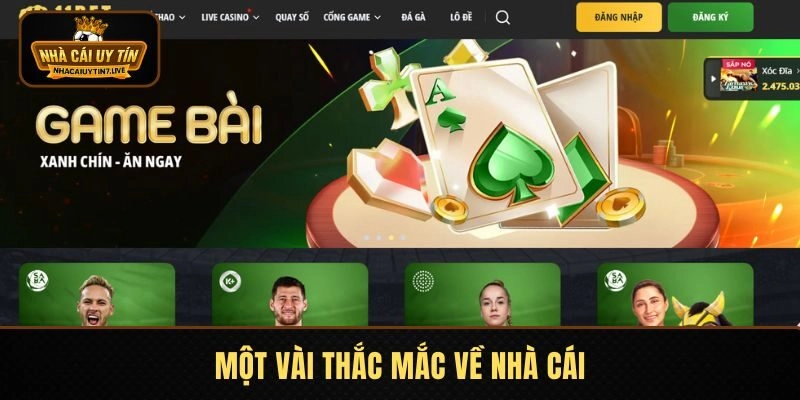 Một vài thắc mắc về nhà cái