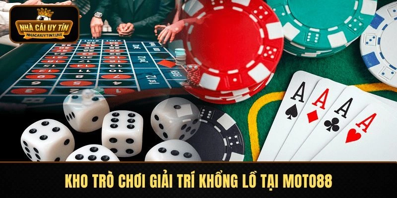 Review kho giải trí khổng lồ tại nhà cái MOTO88
